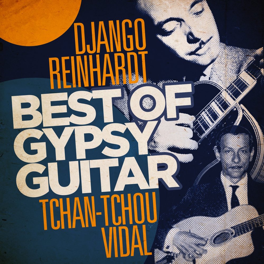 Best of gipsy guitar - Tchan Tchou Vidal