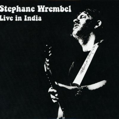 Stéphane Wrembel - Live In India - 2015