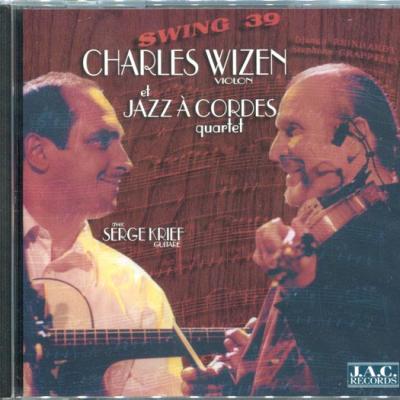 Serge Krief et Charles Wizen - Swing 39 - 2007