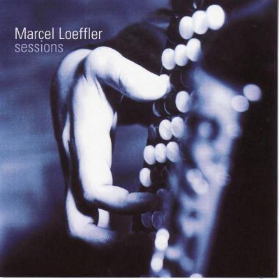 Marcel Loeffler - Sessions - 2000