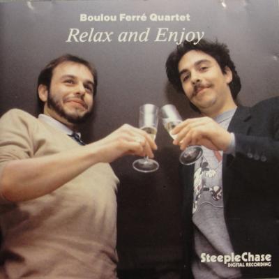 Relax And Enjoy - Boulou et Elios Ferré - 1985